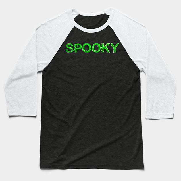 Spooky Slime Halloween Grunge Baseball T-Shirt by ShirtsShirtsndmoreShirts